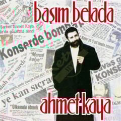 Ahmet Kaya - Başım Belada Plak