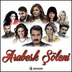 Arabesk Şöleni - Çeşitli Sanatçılar Plak