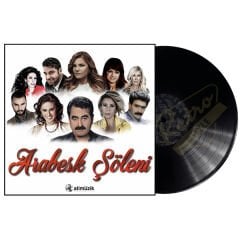 Arabesk Şöleni - Çeşitli Sanatçılar Plak