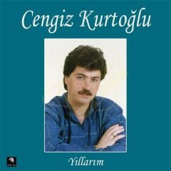 Cengiz Kurtoğlu - Yıllarım Plak