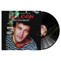 Erol Evgin - İşte Öyle Birşey Plak