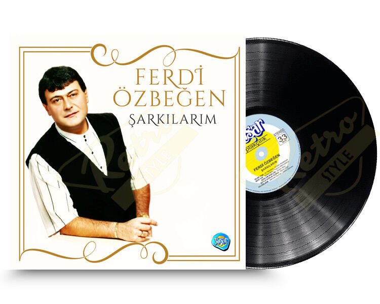 Ferdi Özbeğen - Şarkılarım Plak