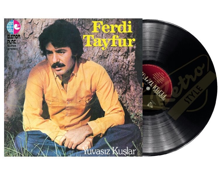 Ferdi Tayfur - Yuvasız Kuşlar Plak