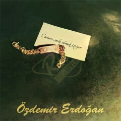 Özdemir Erdoğan  - Canım Senle Olmak İstiyor Plak