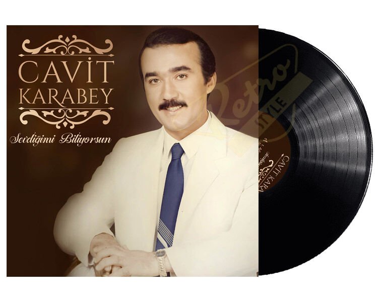 Cavit Karabey - Sevdiğimi Biliyorsun Plak