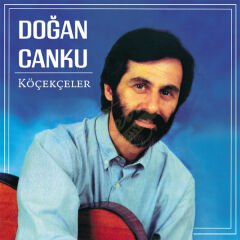Doğan Canku - Köçekçeler Plak