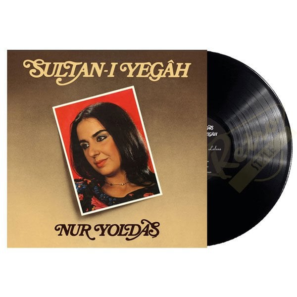 Nur Yoldaş - Sultan-ı Yegah Plak