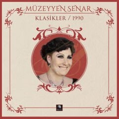 Müzeyyen Senar - Klasikler 1990 Plak