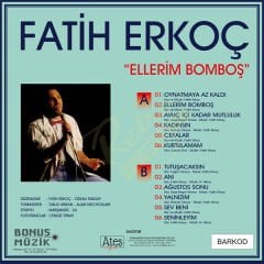 Fatih Erkoç - Ellerim Bomboş Plak