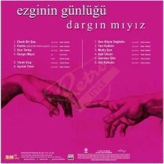 Ezginin Günlüğü - Dargın mıyız? Plak