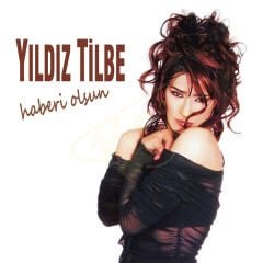 Yıldız Tilbe - Haberi Olsun Plak