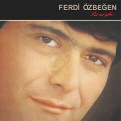 Ferdi Özbeğen - Bir Sır Gibi Plak