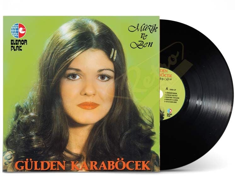 Gülden Karaböcek - Müzik ve Ben Plak