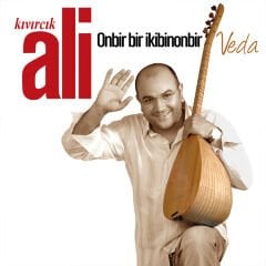 Kıvırcık Ali - Veda Plak