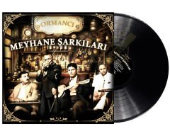 Meyhane Şarkıları/ Ormancı - Mustafa Oruç'un Sesinden Plak