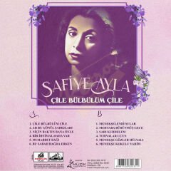 Safiye Ayla - Çile Bülbülüm Çile Plak