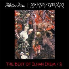 İlhan İrem - Aşk İksiri/ Cadı Ağacı The Best Of İlhan İrem 2 Plak