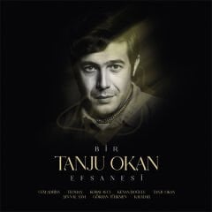 Bir Tanju Okan Efsanesi - Çeşitli Sanatçılar Plak