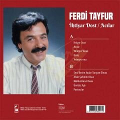 Ferdi Tayfur - İhtiyar Dost/ Acılar Plak