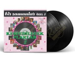 Bir Zamanlar Keşfedilecek Plaklar 2 - Çeşitli Sanatçılar (2LP) Plak