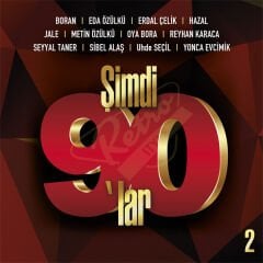 Şimdi 90'lar 2 - Çeşitli Sanatçılar Plak