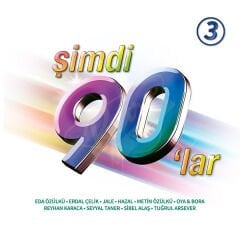 Şimdi 90'lar 3 - Çeşitli Sanatçılar Plak