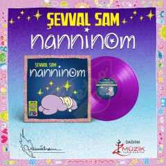 Şevval Sam - Nanninom (Renkli) Plak