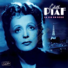 Edith Piaf - La Vie En Rose Plak