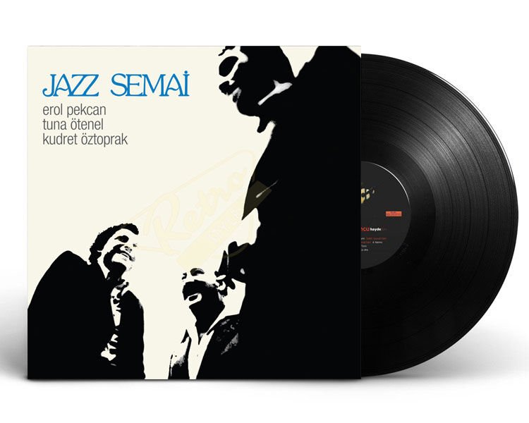 Erol Pekcan/ Kudret Öztoprak/ Tuna Ötenel - Jazz Semai Plak