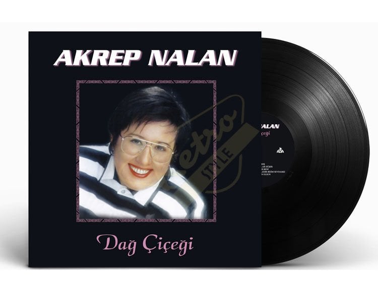 Akrep Nalan - Dağ Çiçeği Plak