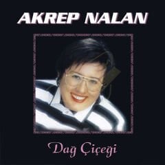 Akrep Nalan - Dağ Çiçeği Plak