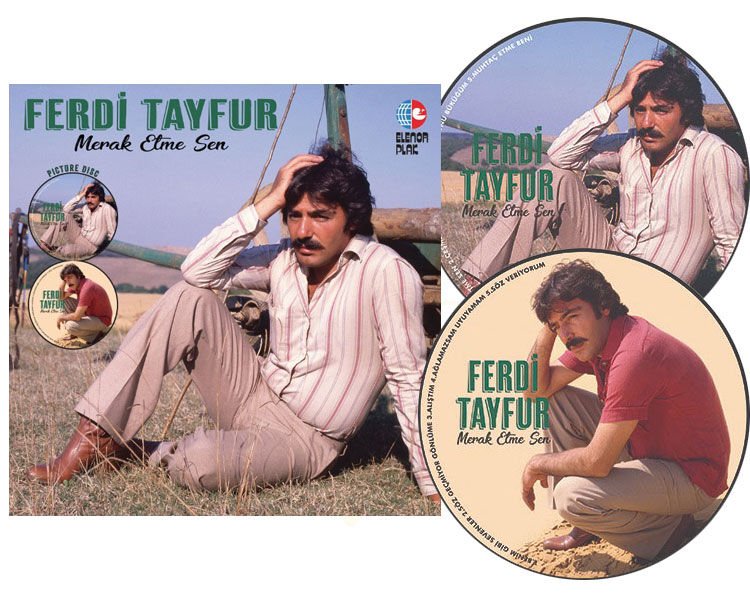 Ferdi Tayfur - Merak Etme Sen Picture Disc Plak