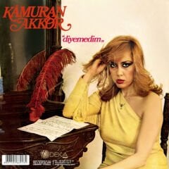 Kamuran Akkor - Diyemedim Plak
