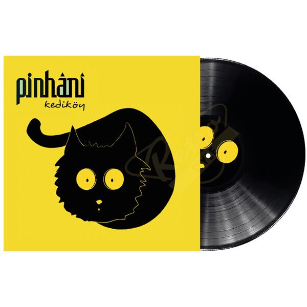 Pinhani  - Kediköy Plak